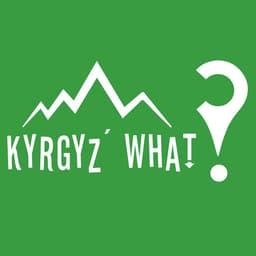 Kyrgyz'What?